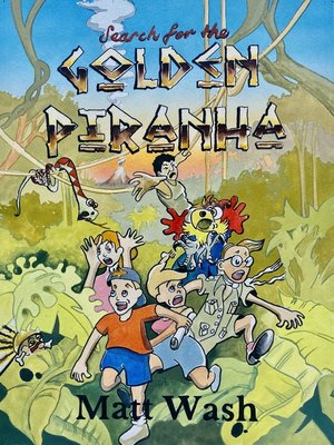 cover image of Search for the Golden Piranha